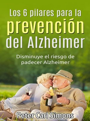 cover image of Los 6 pilares para la prevención del Alzheimer